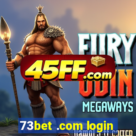 73bet .com login